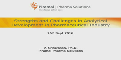 Strengths and Challenges in Analytical Development in Pharmaceutical Industry