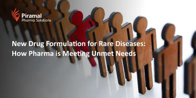 New Drug Formulation for Rare Diseases: How Pharma is Meeting Unmet Needs