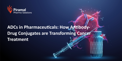 ADCs in Pharmaceuticals: How Antibody-Drug Conjugates are Transforming Cancer Treatment