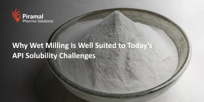 Why Wet Milling Is Well Suited to Today's API Solubility  Challenges