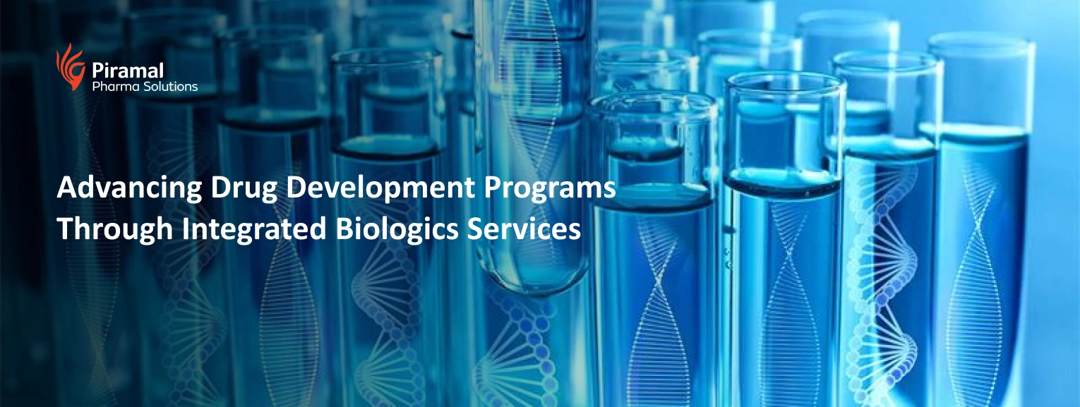 Laboratory test tubes representing Piramal Pharma Solutions' integrated biologics services for advancing drug development programs.