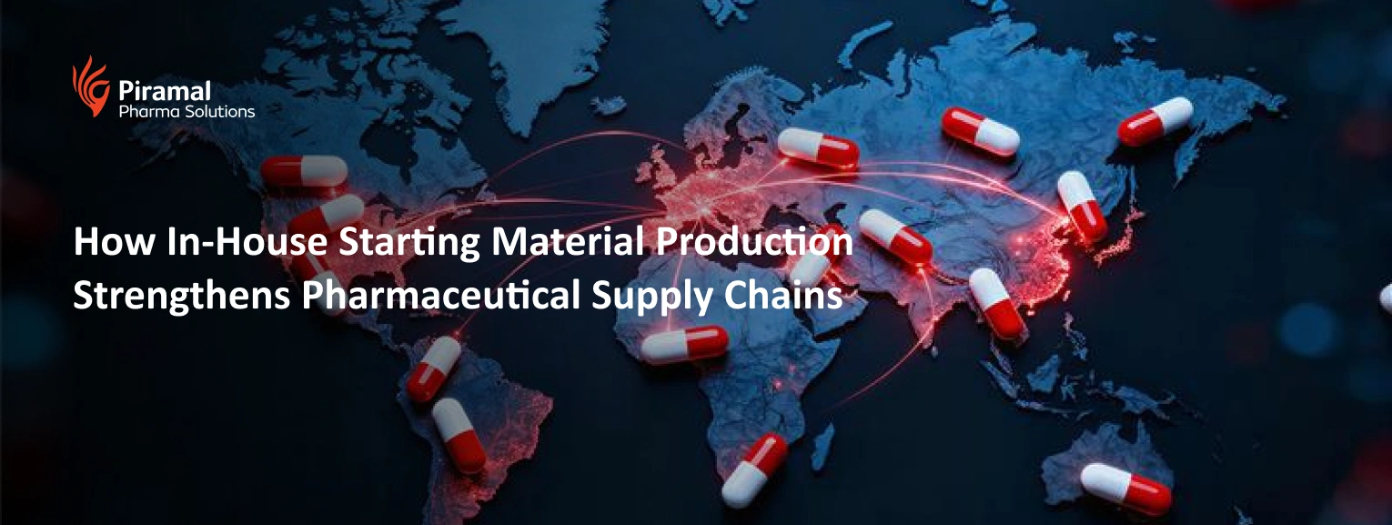 Global pharmaceutical supply chain network highlighting how in-house starting material production